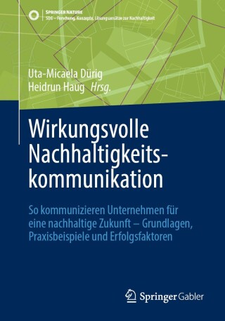 Titelbild: Wirkungsvolle Nachhaltigkeitskommunikation 9783658452261