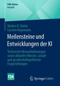 Cover image: Meilensteine und Entwicklungen der KI 9783658452414