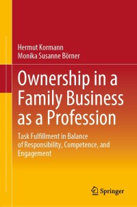 表紙画像: Ownership in a Family Business as a Profession 9783658452544