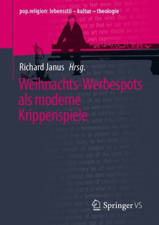 Cover image: Weihnachts-Werbespots als moderne Krippenspiele 9783658453039