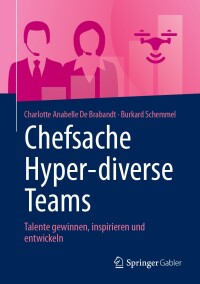 Immagine di copertina: Chefsache Hyper-diverse Teams 9783658453428