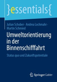 Cover image: Umweltorientierung in der Binnenschifffahrt 9783658453848