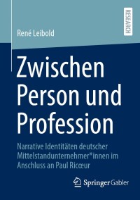 Cover image: Zwischen Person und Profession 9783658455194