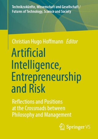 Cover image: Artificial Intelligence, Entrepreneurship and Risk 9783658455439