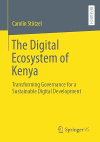 Imagen de portada: The Digital Ecosystem of Kenya 9783658455521