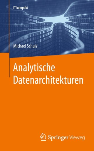 Imagen de portada: Analytische Datenarchitekturen 9783658455934