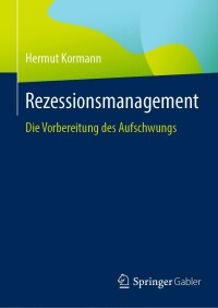 Cover image: Rezessionsmanagement 9783658456351