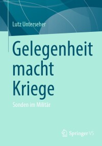 Cover image: Gelegenheit macht Kriege 9783658456375