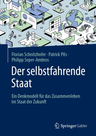 Cover image: Der selbstfahrende Staat 9783658456597