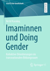 Titelbild: Imaminnen und Doing Gender 9783658457426