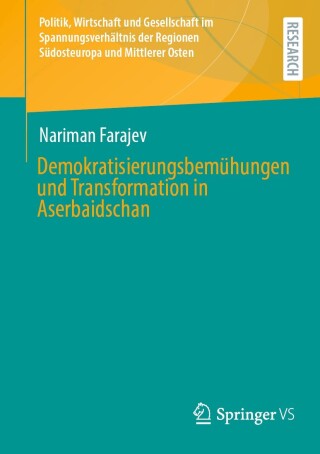 Omslagafbeelding: Demokratisierungsbemühungen und Transformation in Aserbaidschan 9783658458249