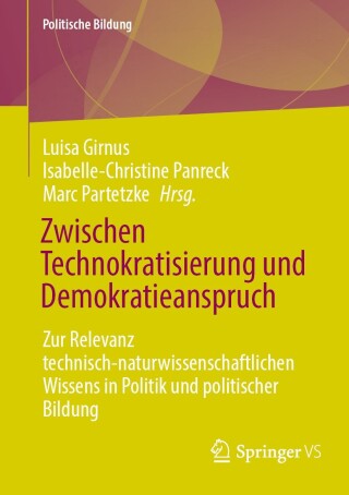 Cover image: Zwischen Technokratisierung und Demokratieanspruch 9783658459482