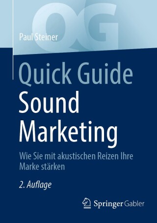 Cover image: Quick Guide Sound Marketing 2nd edition 9783658460556
