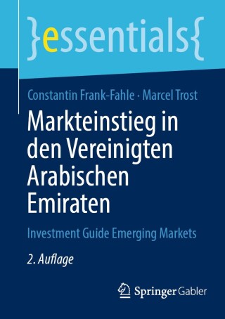 Cover image: Markteinstieg in den Vereinigten Arabischen Emiraten 2nd edition 9783658461973