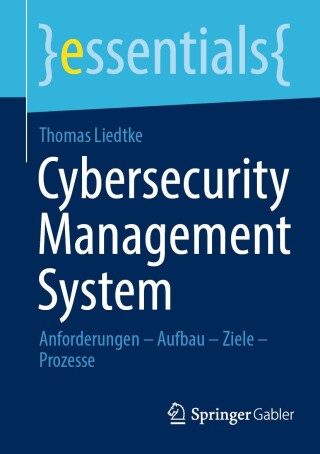 Imagen de portada: Cybersecurity Management System 9783658462147