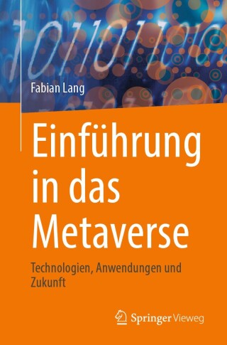 Titelbild: Einführung in das Metaverse 9783658462727