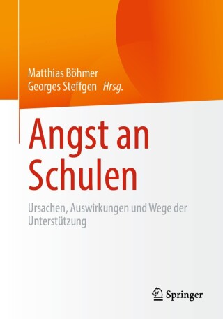 Cover image: Angst an Schulen 9783658462772