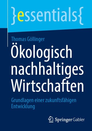 Cover image: Ökologisch nachhaltiges Wirtschaften 9783658462871