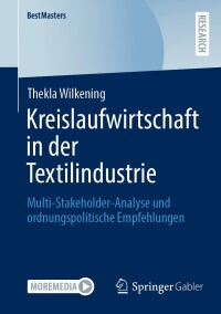 Cover image: Kreislaufwirtschaft in der Textilindustrie 9783658464196