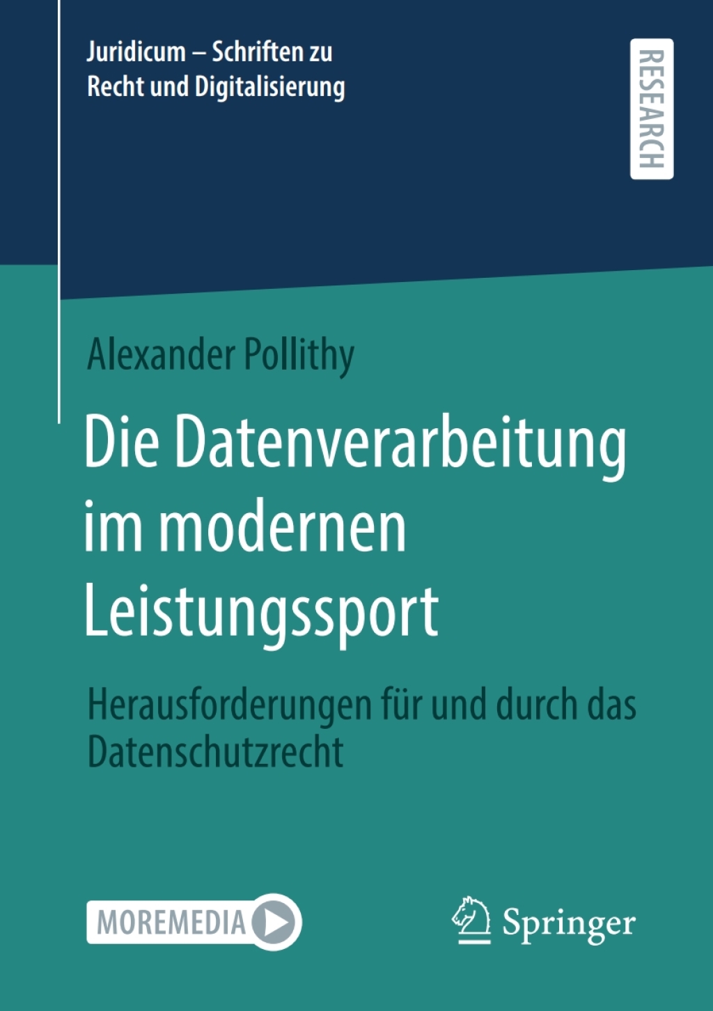 Die Datenverarbeitung im modernen Leistungssport Herausforderungen für und durch das Datenschutzrecht