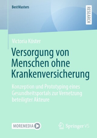 Cover image: Versorgung von Menschen ohne Krankenversicherung 9783658466688