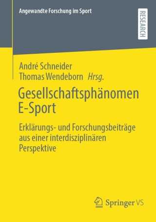 Cover image: Gesellschaftsphänomen E-Sport 9783658467074