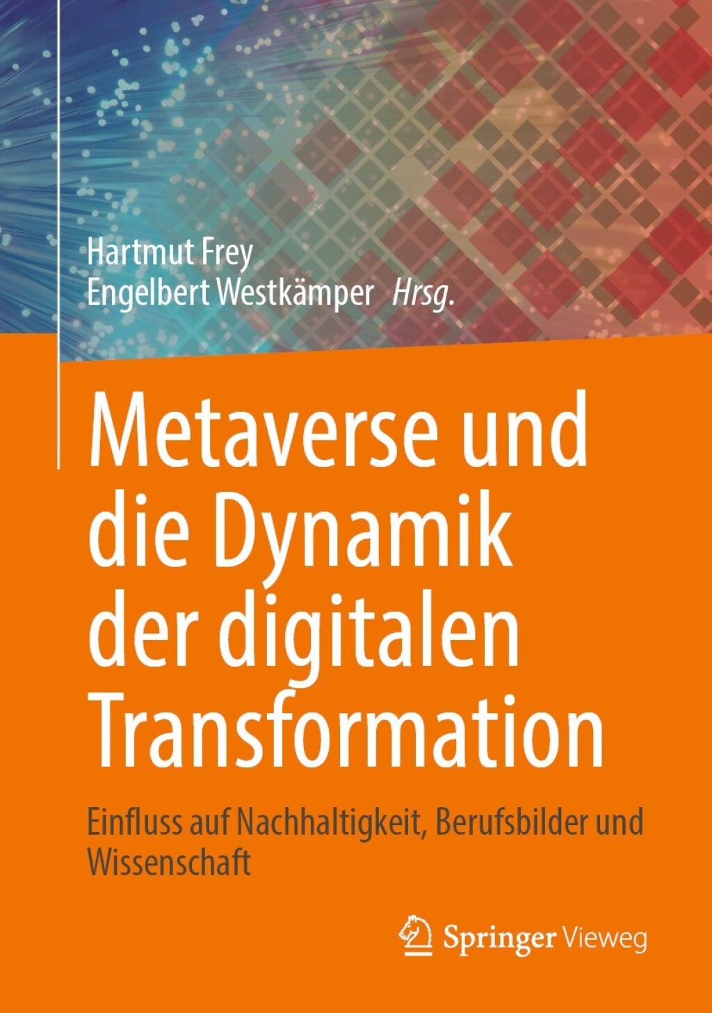 Metaverse und die Dynamik der digitalen Transformation Einfluss auf Nachhaltigkeit, Berufsbilder und Wissenschaft