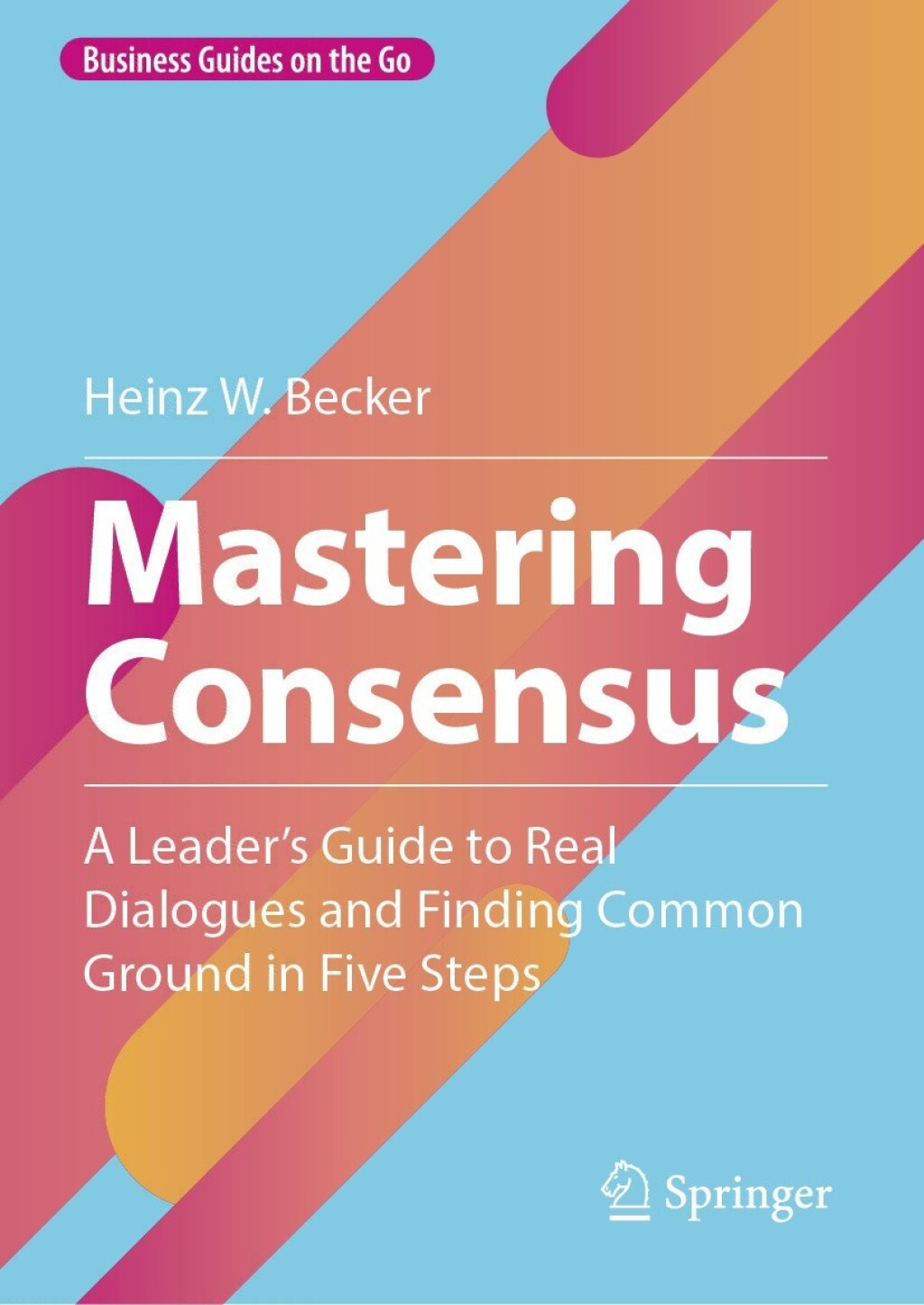 Mastering Consensus (eBook)