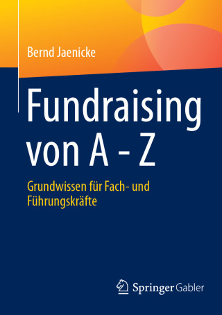 Cover image: Fundraising von A - Z 9783658470203