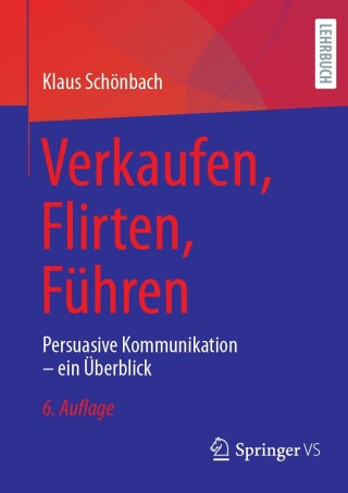 Cover image: Verkaufen, Flirten, Führen 6th edition 9783658470586