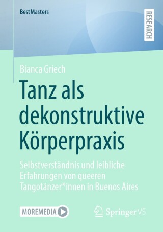 Cover image: Tanz als dekonstruktive Körperpraxis 9783658470722