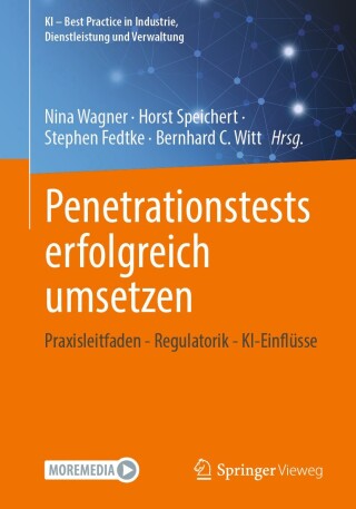 Cover image: Penetrationstests erfolgreich umsetzen 9783658472610