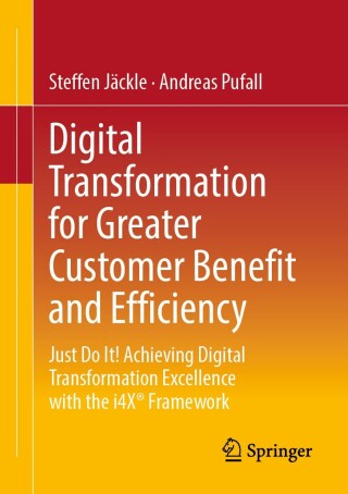 Cover image: Digital Transformation for Greater Customer Benefit and Efficiency 9783658473501