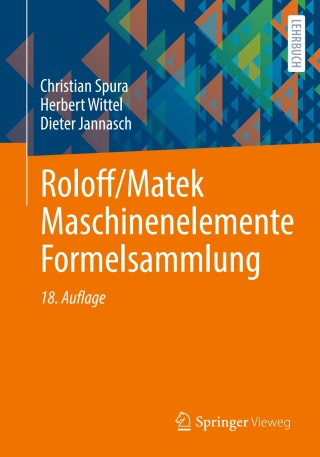 Titelbild: Roloff/Matek Maschinenelemente Formelsammlung 18th edition 9783658474003