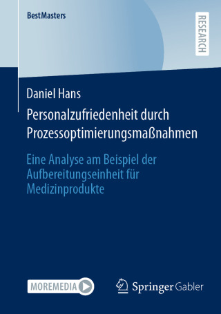 Cover image: Personalzufriedenheit durch Prozessoptimierungsmaßnahmen 9783658474591