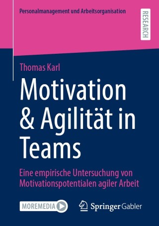 Cover image: Motivation & Agilität in Teams 9783658476274