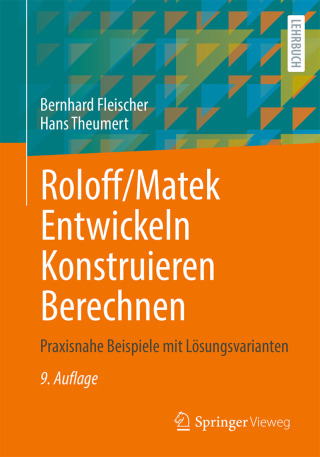 Cover image: Roloff/Matek Entwickeln Konstruieren Berechnen 9th edition 9783658477264