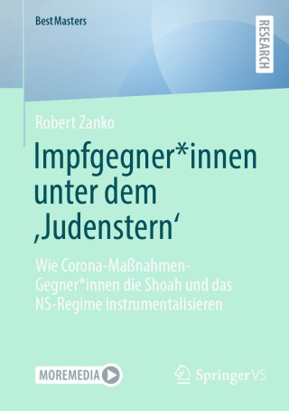 Cover image: Impfgegner*innen unter dem ‚Judenstern‘ 9783658478155