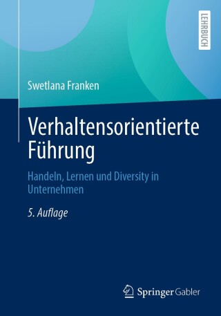 表紙画像: Verhaltensorientierte Führung 5th edition 9783658478414