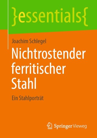 Cover image: Nichtrostender ferritischer Stahl 9783658478643