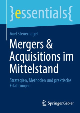 Cover image: Mergers & Acquisitions im Mittelstand 9783658479855