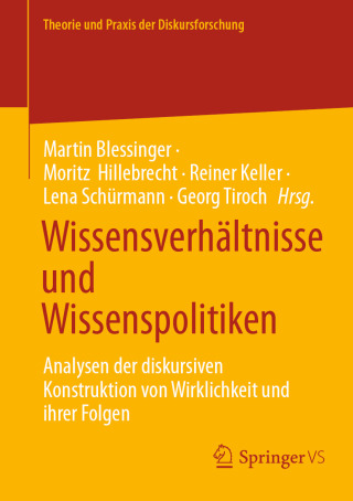 Cover image: Wissensverhältnisse und Wissenspolitiken 9783658484521