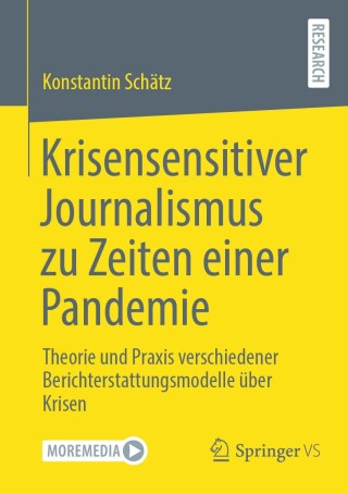 Cover image: Krisensensitiver Journalismus zu Zeiten einer Pandemie 9783658484606