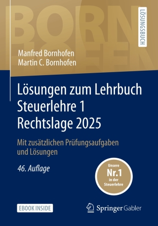 Cover image: Lösungen zum Lehrbuch Steuerlehre 1 Rechtslage 2025 46th edition 9783658485351