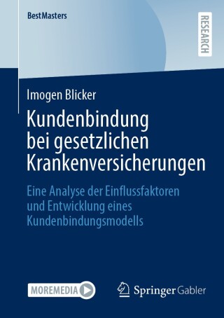 表紙画像: Kundenbindung bei gesetzlichen Krankenversicherungen 9783658486563