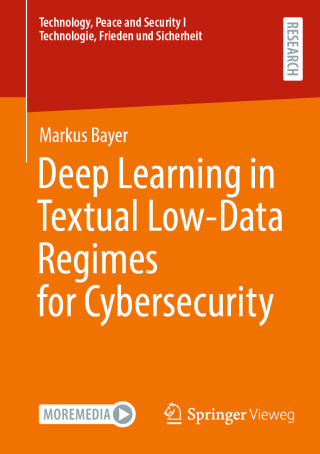 Cover image: Deep Learning in Textual Low-Data Regimes for Cybersecurity 9783658487775