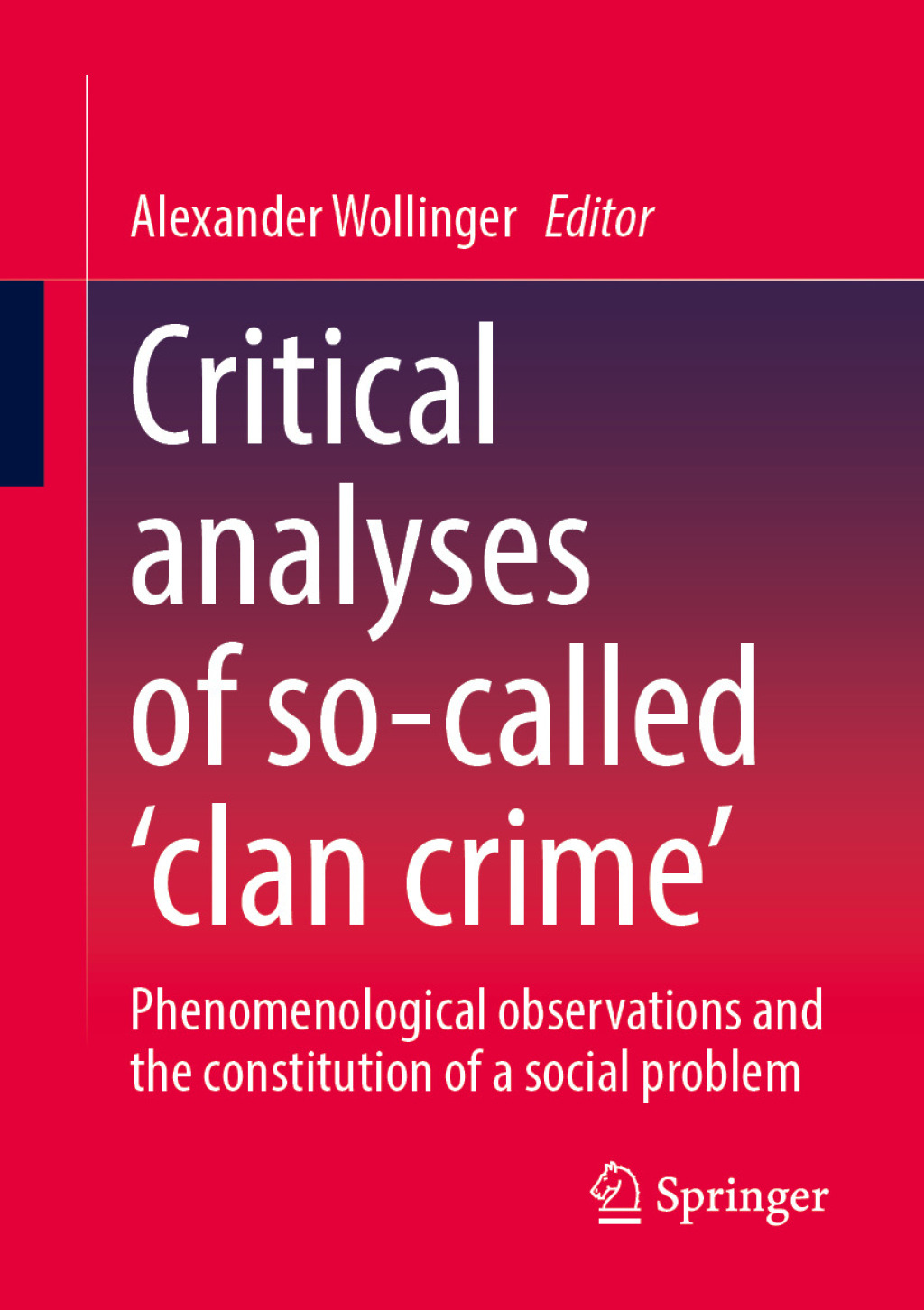 Critical analyses of socalled clan crime eBook Rental