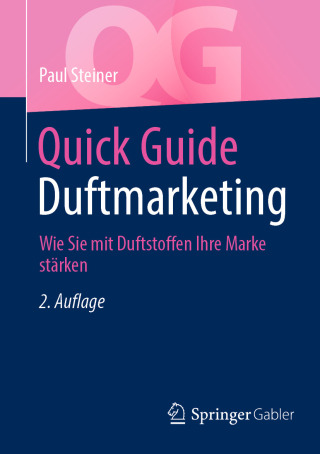 Cover image: Quick Guide Duftmarketing 2nd edition 9783658488765