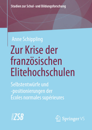 Cover image: Zur Krise der französischen Elitehochschulen 9783658491079