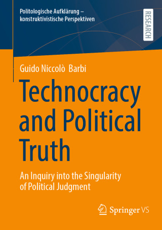 Cover image: Technocracy and Political Truth 9783658492939